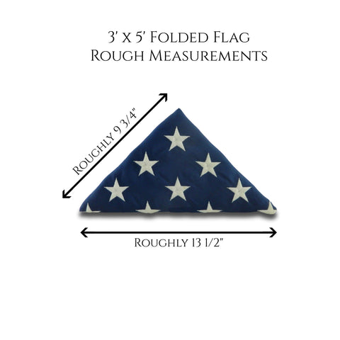 Rough measurements of a folded 3'x5' flag.